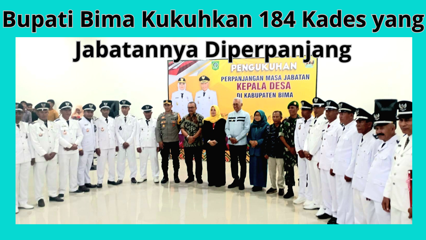 184 Kades di Kabupaten Bima Dikukuhkan