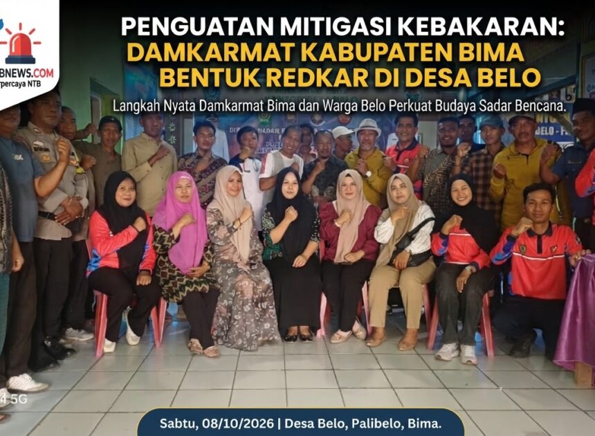 Penguatan Mitigasi Kebakaran: Damkarmat Kabupaten Bima Bentuk Redkar di Desa Belo